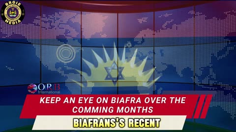 KEEP AN EYE ON BIAFRA