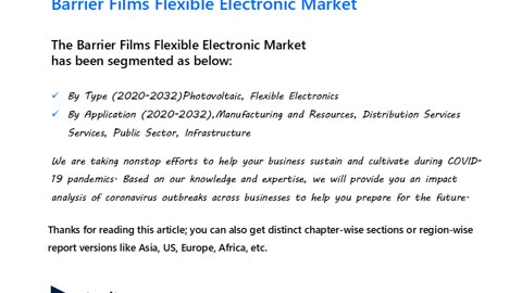 Barrier Films Flexible Electronic Market Forecast By Industry Outlook By Forecast Period