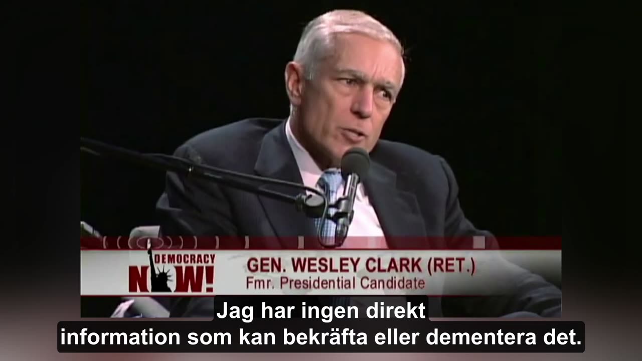 General Wesley Clark We're going to take-out 7 countries in 5 years [SVENSK TEXT]