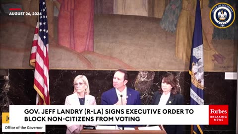 Louisiana Governor Signs Election Integrity Law To Block Non-Citizen Voting
