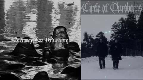 Circle of Ouroboros - Auerauege Raa Verduistering \m/