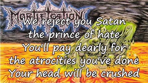 Mortification - Satan's Doom {choose karaoke}