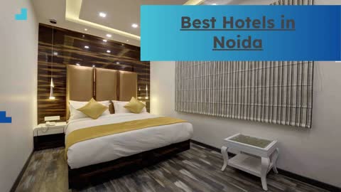 Looking for one of the best hotels in Noida