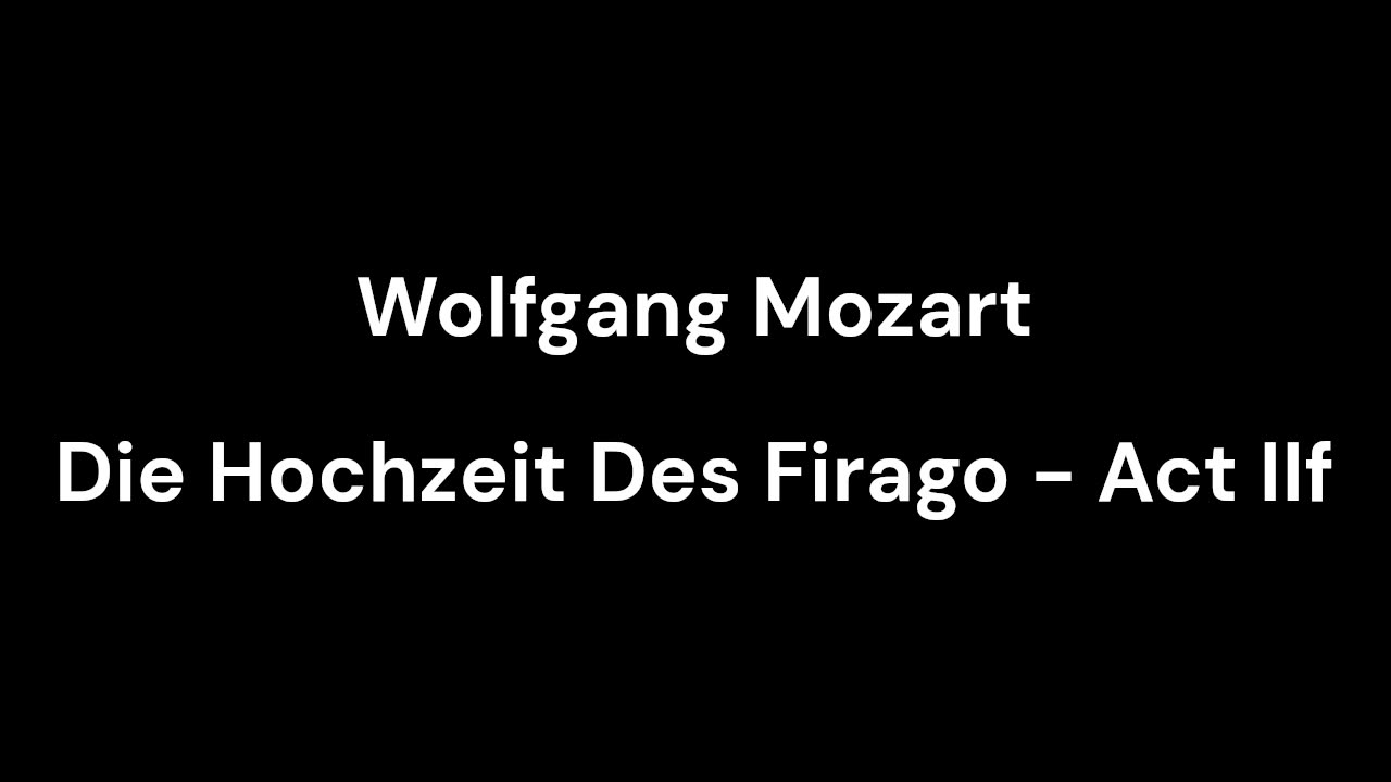 Die Hochzeit Des Firago - Act IIf