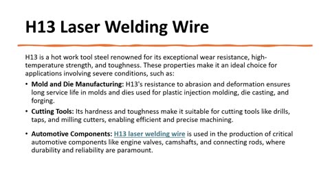 H13 and P20 Laser Welding Wires: A Comparative Analysis