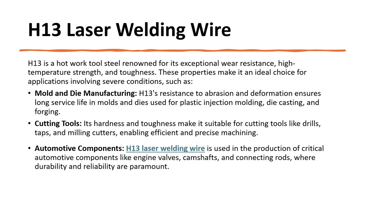 H13 and P20 Laser Welding Wires: A Comparative Analysis
