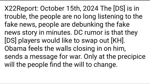 X22Report- DC Rumors Of Change Of Batter, Obama Nuclear War Message,