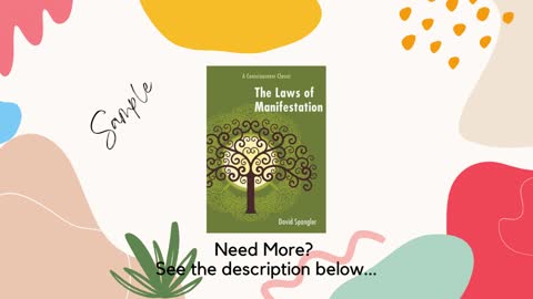 The Laws of Manifestation: A Consciousness Classic