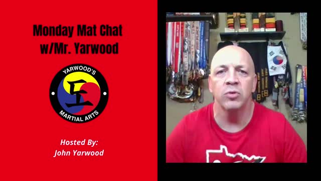 Monday Mat Chat w/Mr. Yarwood