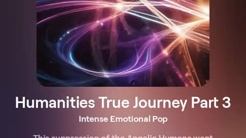 Humanities True Journey Part 3