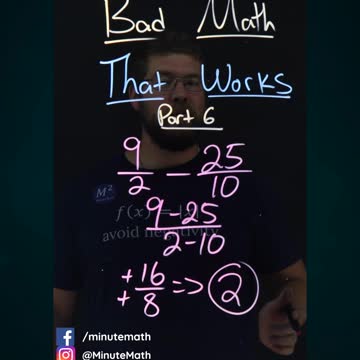 Bad Math That Works | Part 6 | Minute Math #shorts