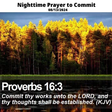 Nighttime Prayer to Commit #youtubeshorts #grace #jesus #mercy #faith #fyp #bless #love #joy #trust