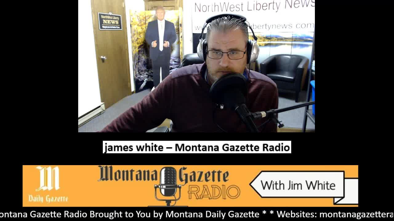 Montana Gazette Radio – Live News and Analysis (Thurs) 1.14.2021