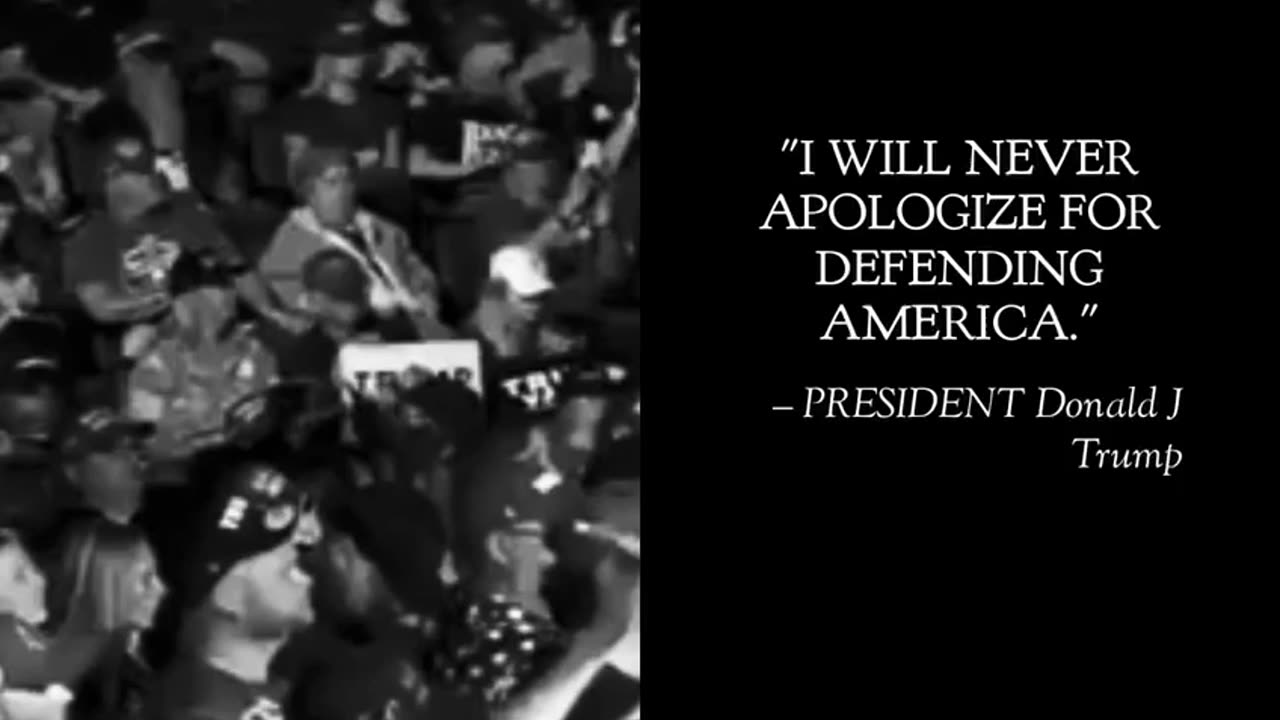 President Trump "I will never apologize to protect America" !