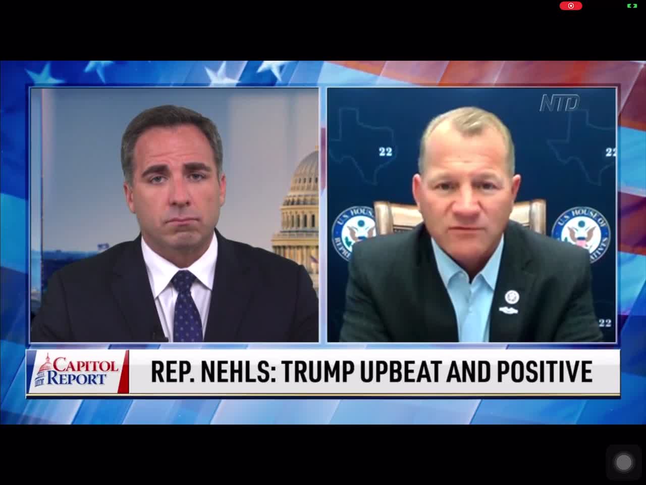 Rep Nehls: Trump is disappointed Democrats continue attacking him but he’s upbeat and positive.