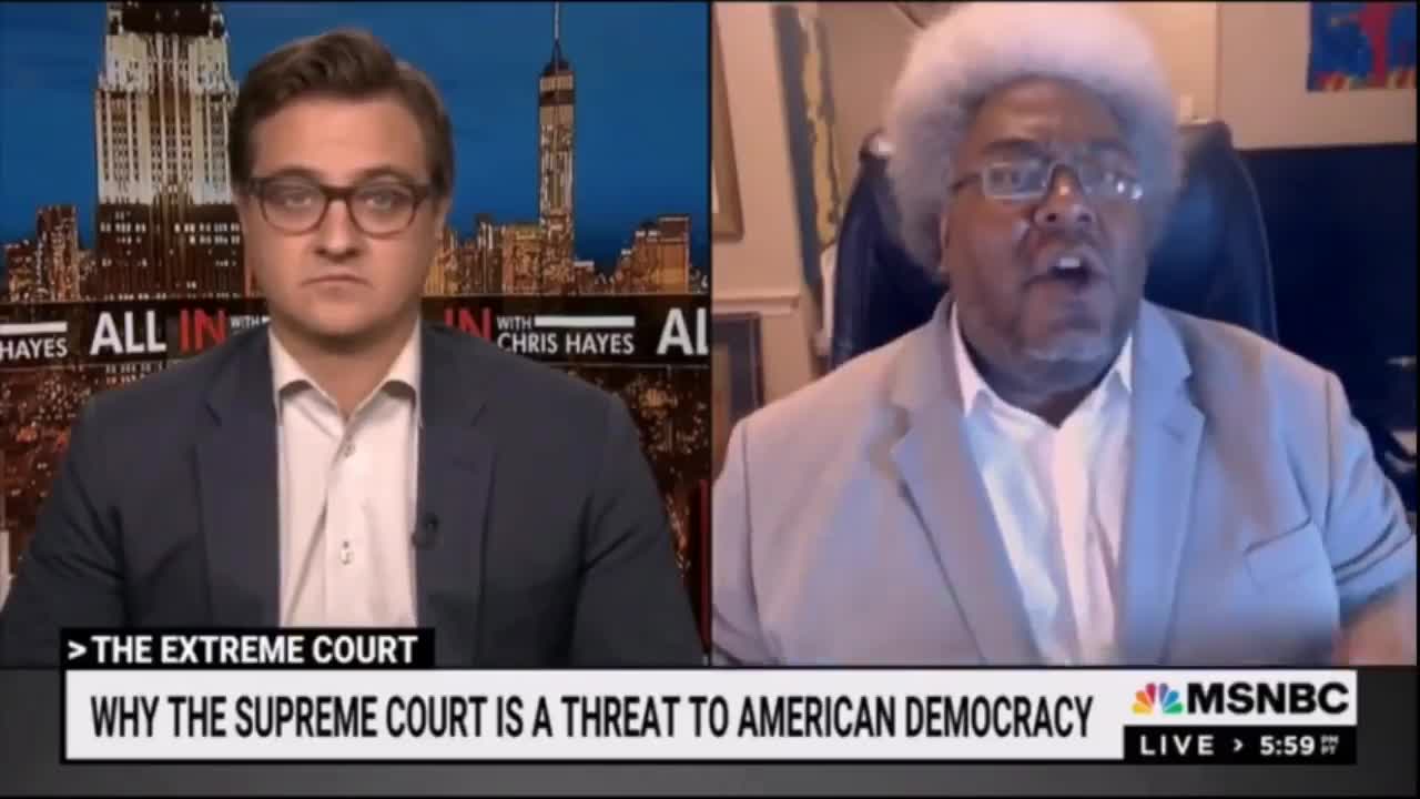 MSNBC guest suggests the courts can't enforce their rulings and wants Biden to ignore them - 7/2/22