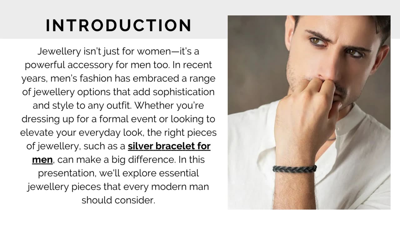 4 Essential Jewellery Pieces for the Modern Man