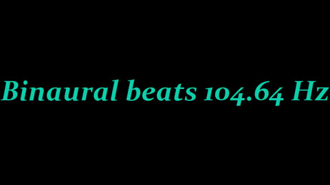 binaural_beats_104.64hz