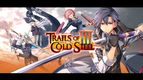 Trails of Cold Steel III OST - Things to Tell You