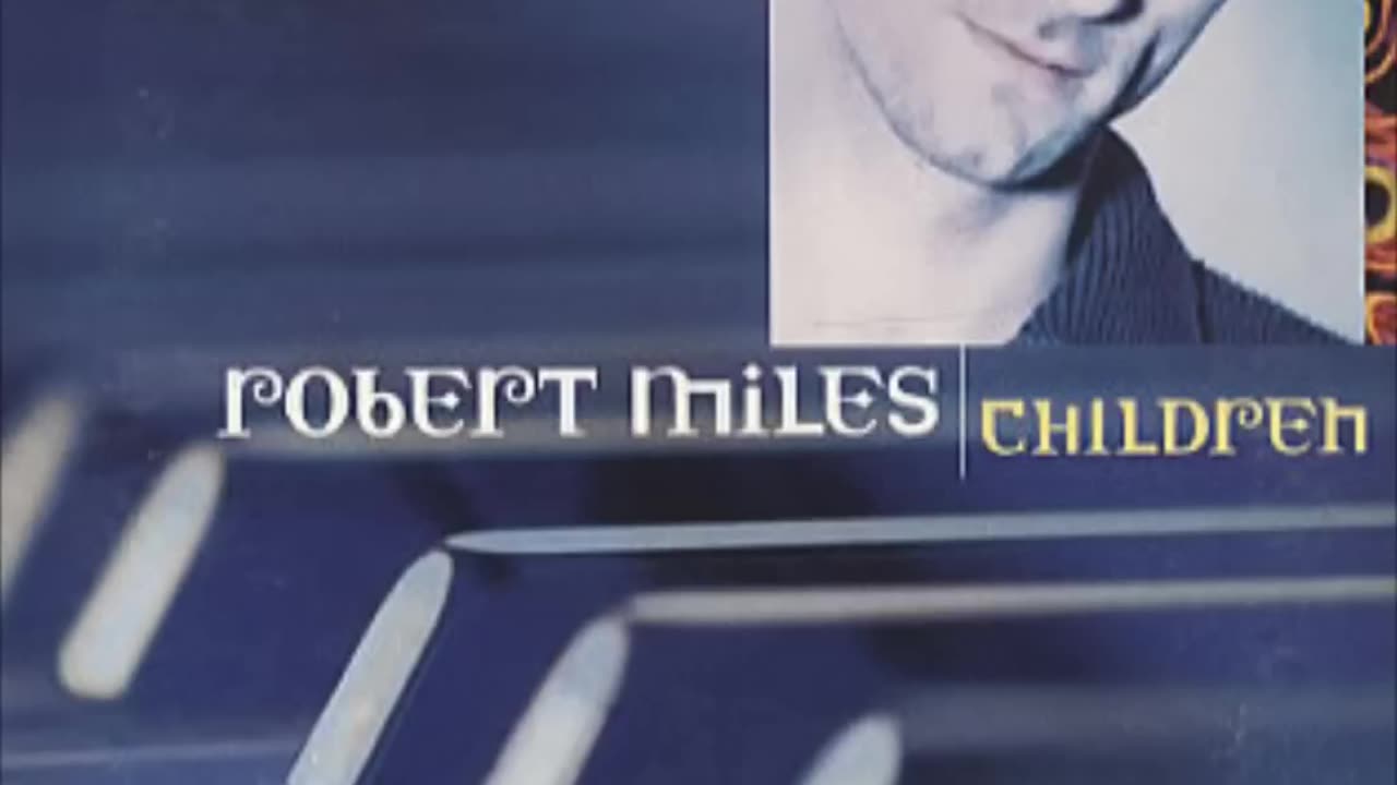 Robert Miles - Children
