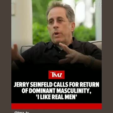 Jerry Seinfeld calls for returns of dominant masculinity 7/12/24