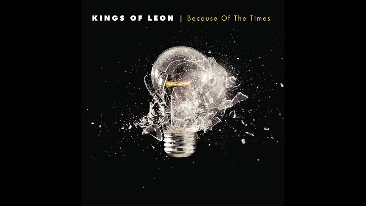 Kings Of Leon - Because Of The Times Mixtape