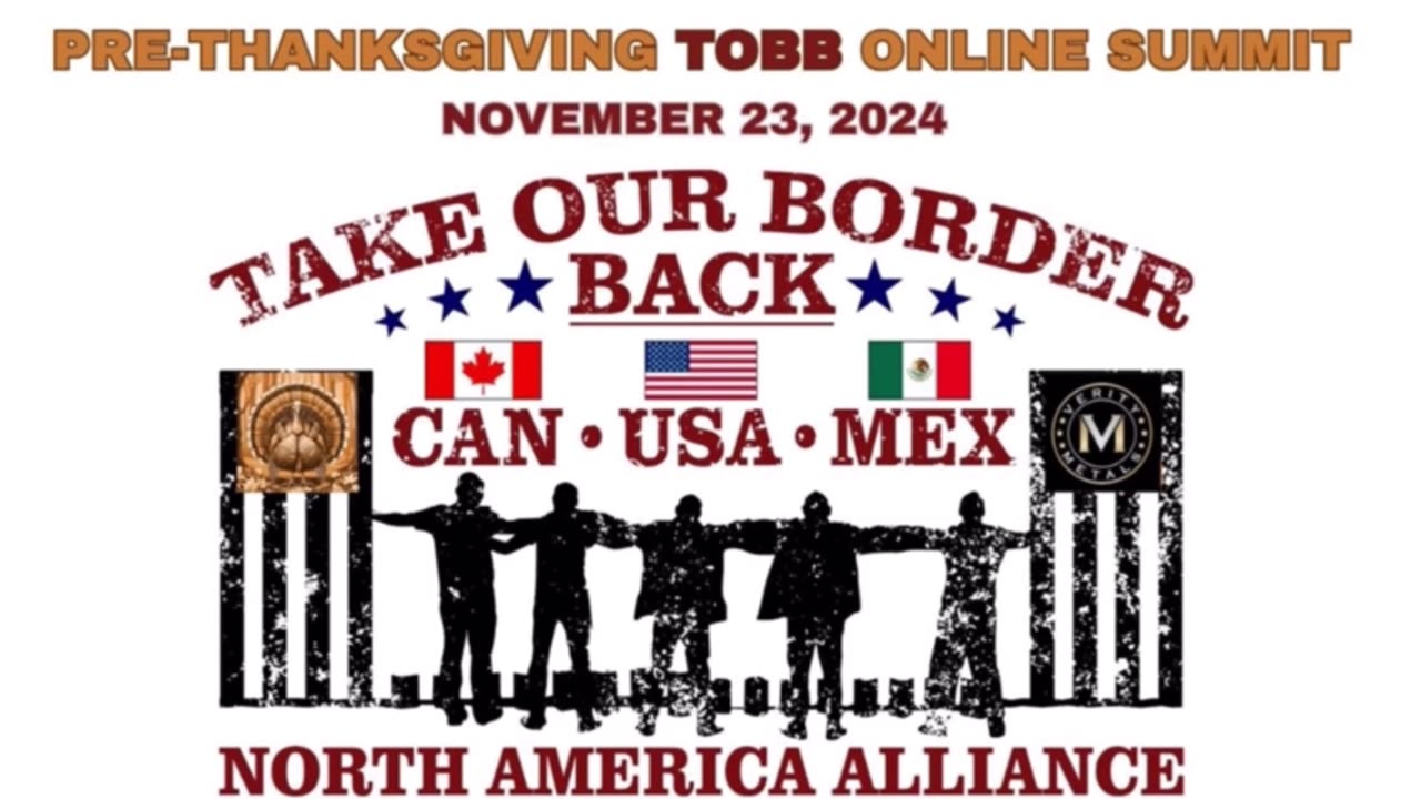 TOBB Online Summit - Take Our Border Back - North American Alliance