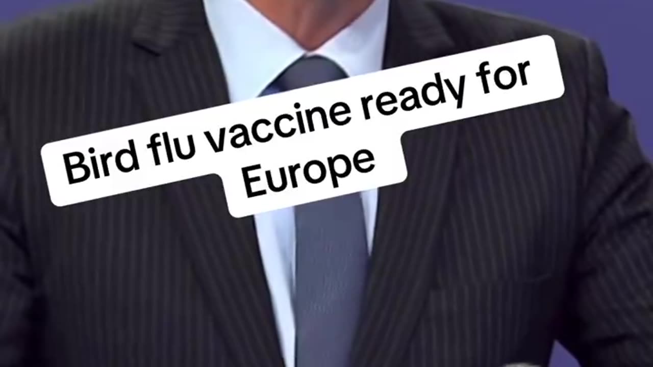 Bird flu vaccine ready for Europe Here it comes