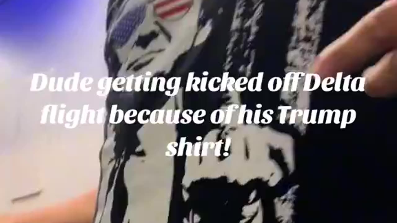 Man is kicked off Delta flight for wearing a President Trump T-shirt