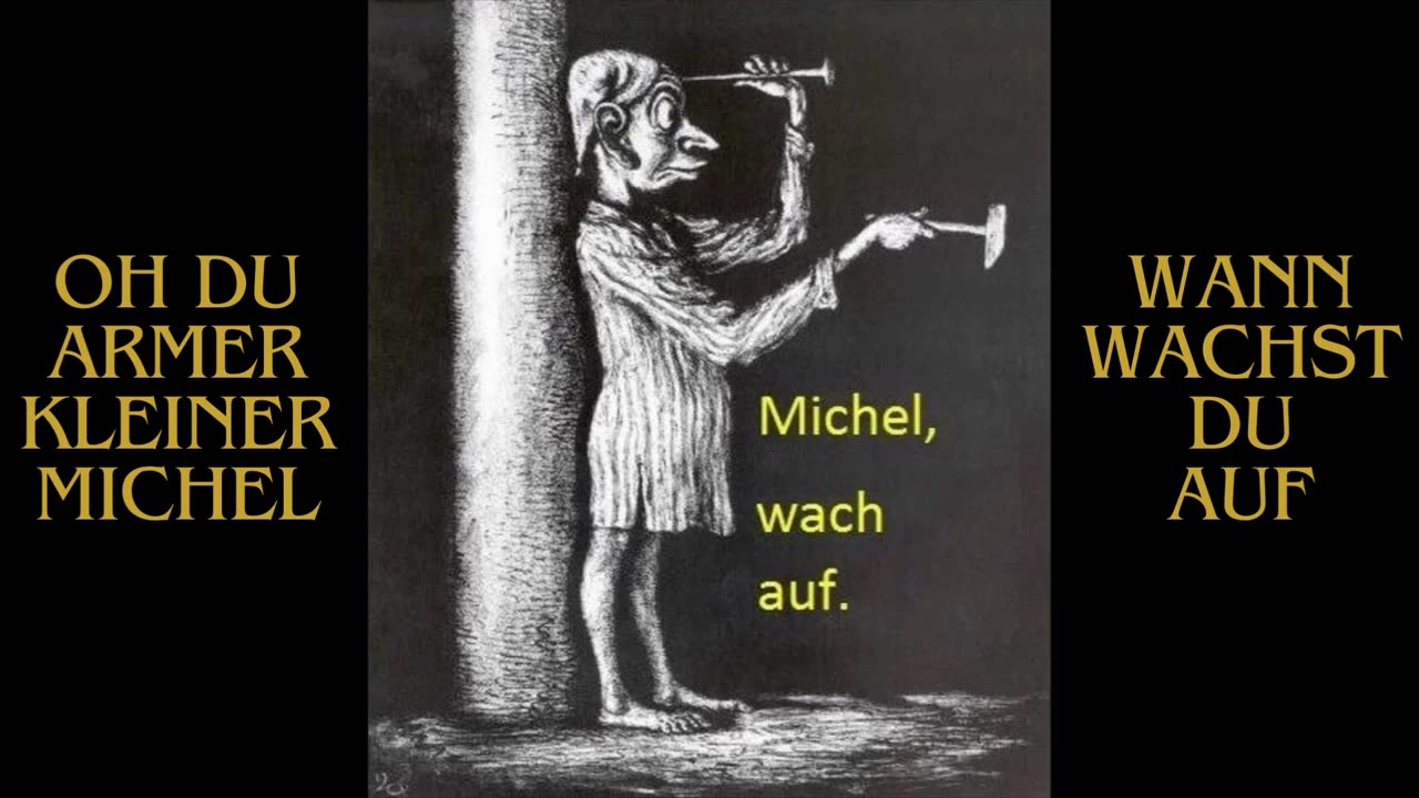 Oh du armer kleiner Michel I WANN WACHST DU AUF (Re-Upload)