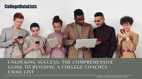 Unlocking Success: The Comprehensive Guide to Building a College Coaches Email List