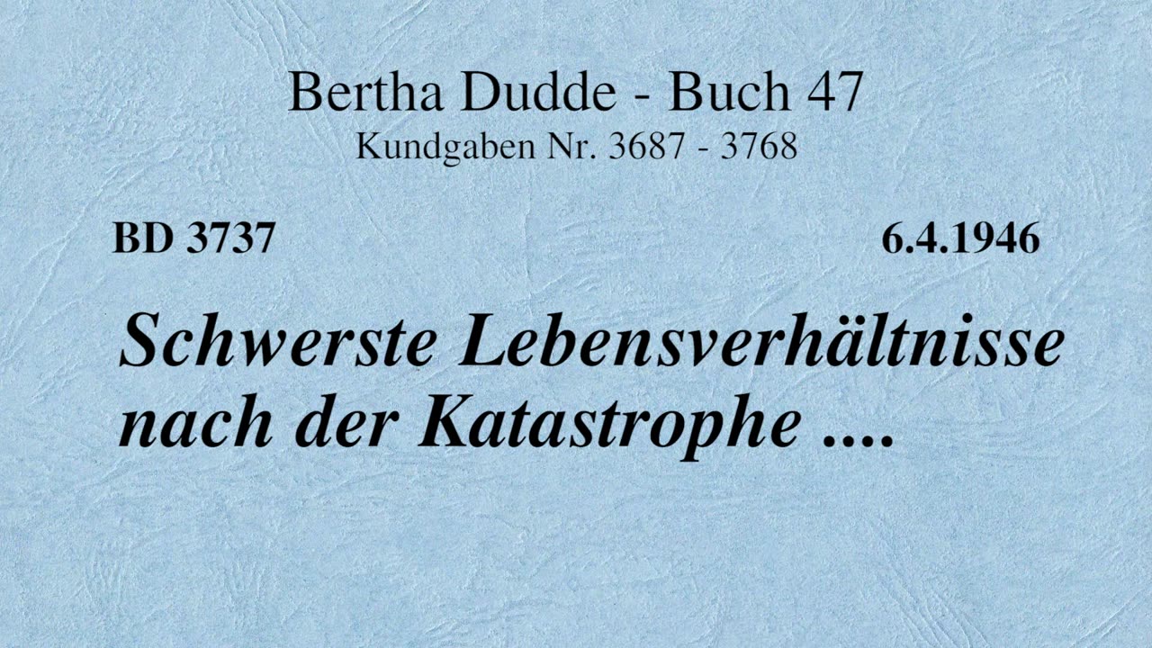 BD 3737 - SCHWERSTE LEBENSVERHÄLTNISSE NACH DER KATASTROPHE ....