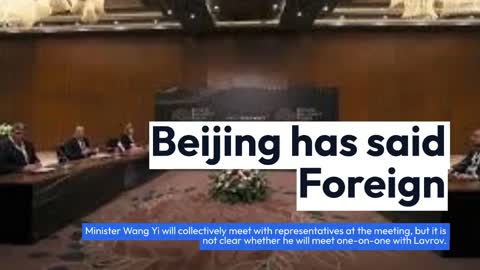 Lavrov visits China for the first time since the Ukraine conflict.