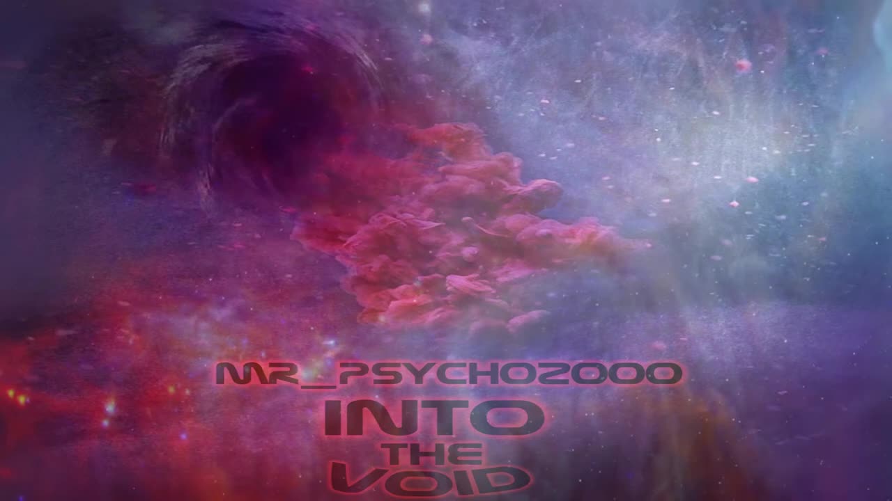 mr psycho2000 into the void