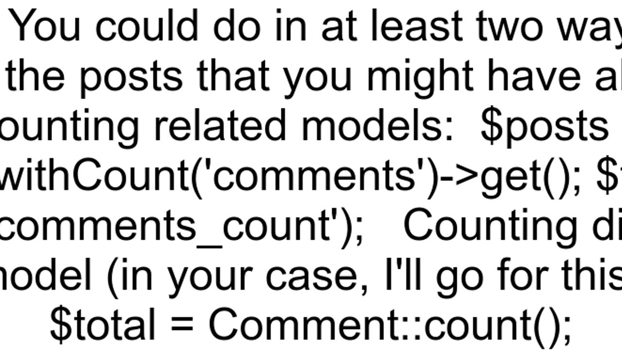 Laravel How to get count of total Comments of total Posts