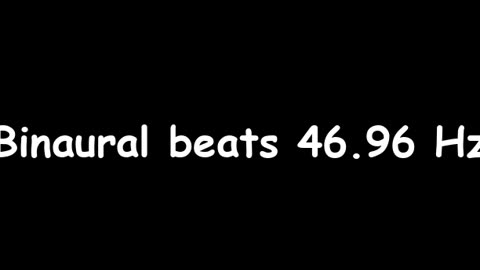 binaural_beats_46.96hz