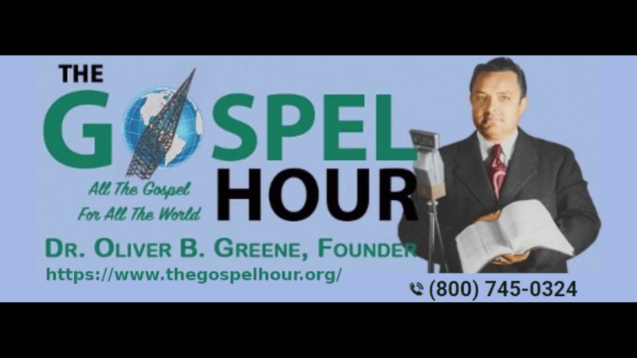 The Gospel Hour Radio Program 2024/10/06