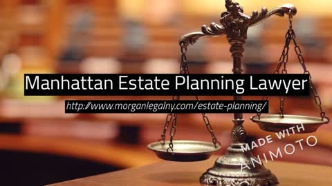 Manhattan Estate Planning Lawyer