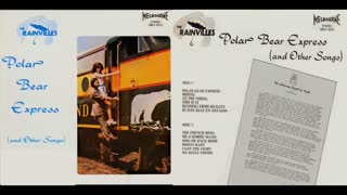 2022 REMASTER - THE RAINVILLES POLAR BEAR ALBUM ORIGINALLY RELEASED 1972