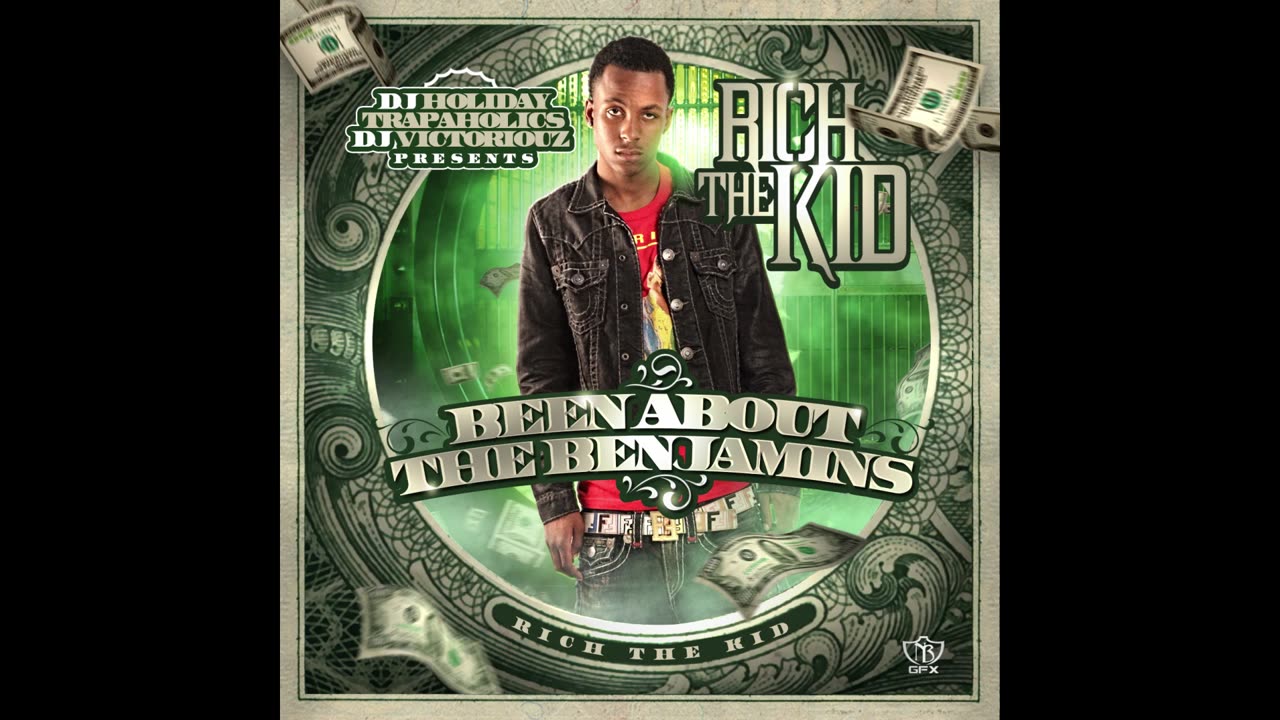 Rich The Kid - Been About The Benjamins Mixtape