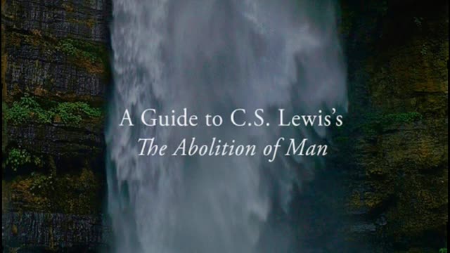 Episode 64 - After Humanity: C.S. Lewis, The Abolition Of Man, and Michael Ward