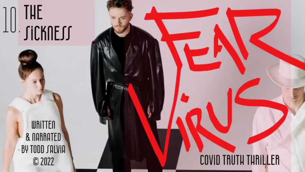 FEAR VIRUS Chapter 10: The Sickness