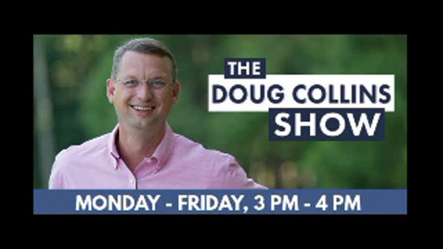 THE DOUG COLLINS SHOW - 03-25-21 - Mike Waltz