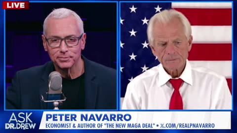 Peter Navarro w/ Dr. Drew: Fresh Out Of Prison, Ex Trump Admin Official Fights Jan 6 "Lawfare"!