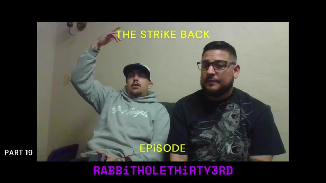 The Strike Back - Hour 3