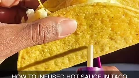 HOW TO INFUSED HOT SAUCE IN TACO