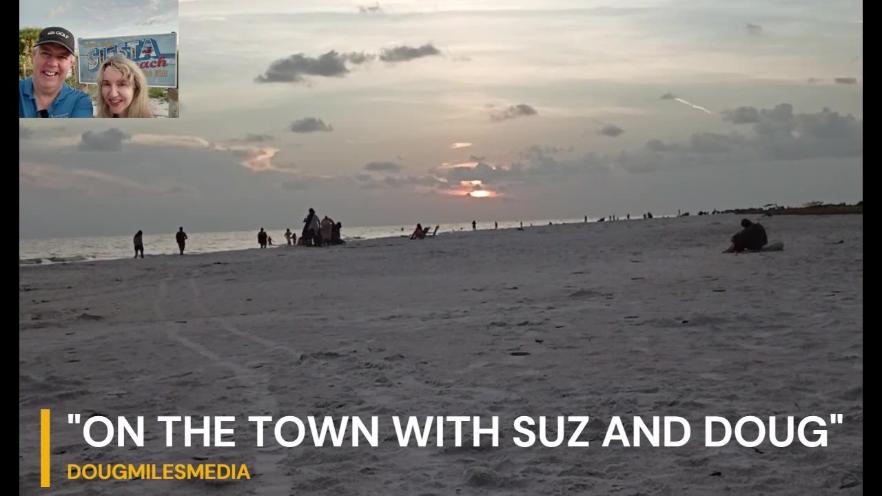 SUZ AND DOUG VISIT SIESTA KEY BEACH!