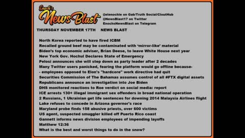 Thursday, November 17, 2022 News Blast. #Enoch #NewsBlastReading #NBR