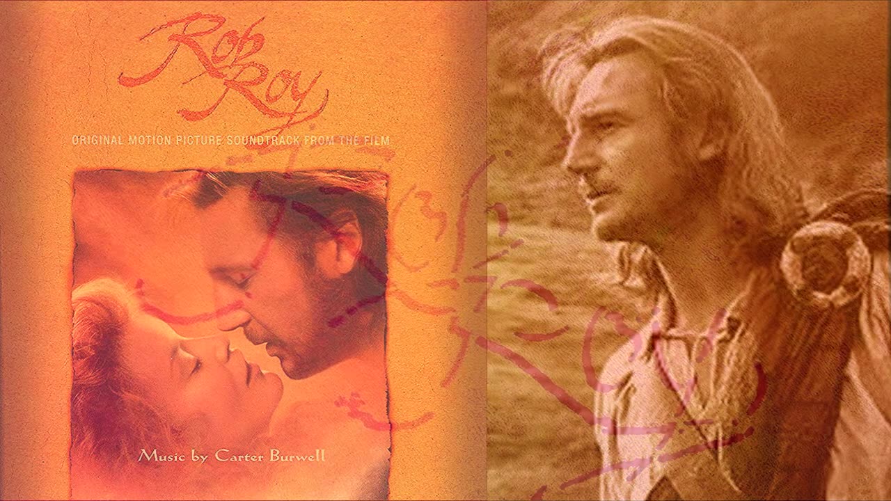 Carter Burwell – Rob Roy Soundtrack 1995 (full album)