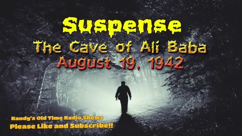 42-08-19 Suspense (0010) The Cave of Ali Baba